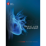 Basic Life Support (BLS) Provider Manual 2020